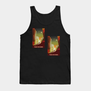 Teach on Mars Explorers Wanted Terraform Mars Tank Top